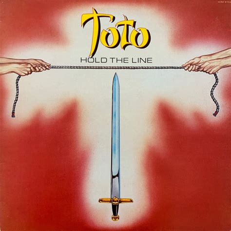 toto hold the line meaning